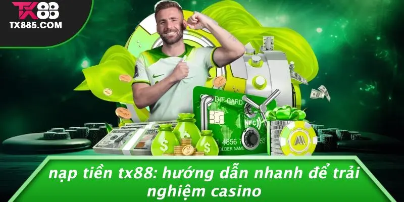 Nạp tiền TX88