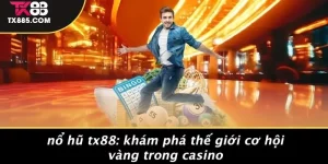 Nổ Hũ TX88