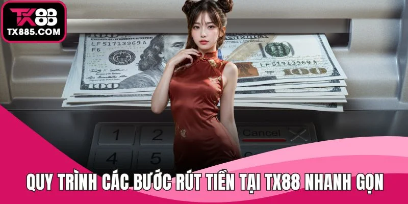 trang chủ 29 Quy trình các bước rút tiền tại TX88 nhanh gọn