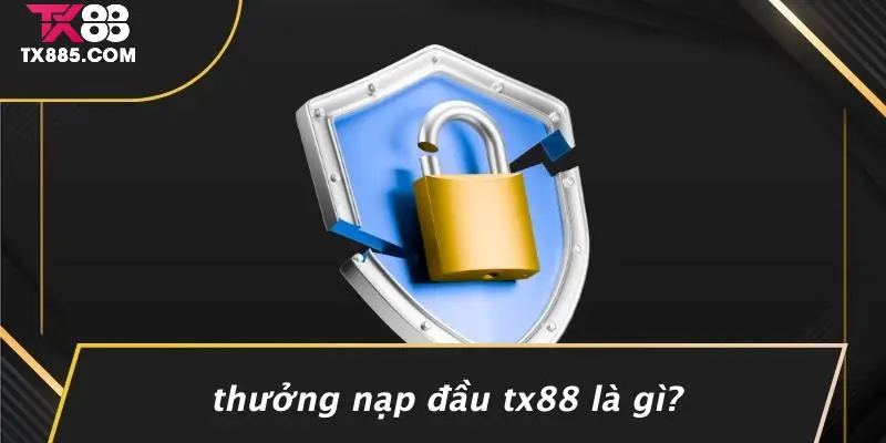 Thưởng Nạp Đầu TX88: Săn Thưởng Khủng Cùng Trò Chơi 2 Thưởng Nạp Đầu TX88 Là Gì?