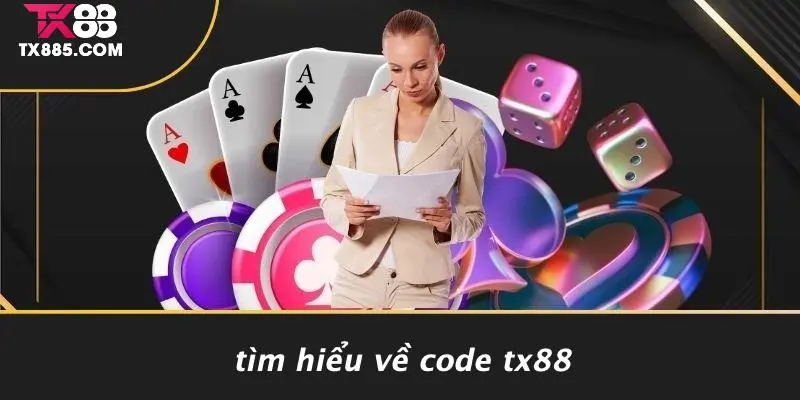 Code TX88: Khám Phá Bí Quyết Để Chiến Thắng Tại Casino 2 Tìm Hiểu Về Code TX88