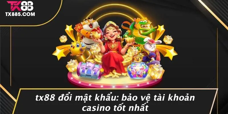 TX88 Đổi Mật Khẩu