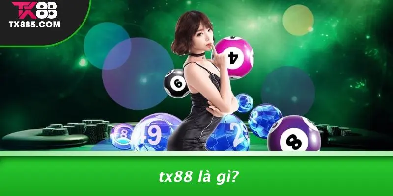 TX88 Lừa Đảo: Hé Lộ Bằng Chứng Xác Thực, Giải Đáp Tin Đồn Phũ Phàng 2 TX88 Là Gì?